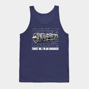 Trust me, I'm an Engineer Tank Top